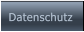 Datenschutz Datenschutz