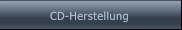CD-Herstellung CD-Herstellung